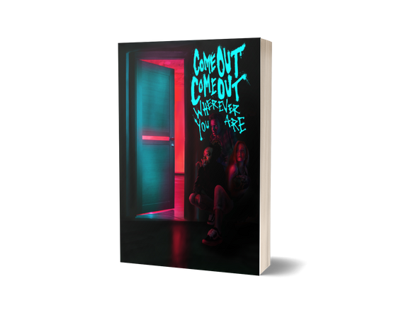 Come Out, Come Out, Wherever You Are (Paperback)