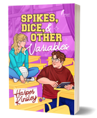 Spikes, Dice, & Other Variables