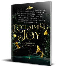 Reclaiming Joy