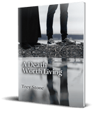 A Death Worth Living
