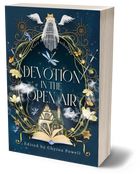 Devotion in the Open Air Anthology