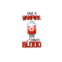 Save a Vampire, Donate Blood