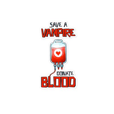 Save a Vampire, Donate Blood