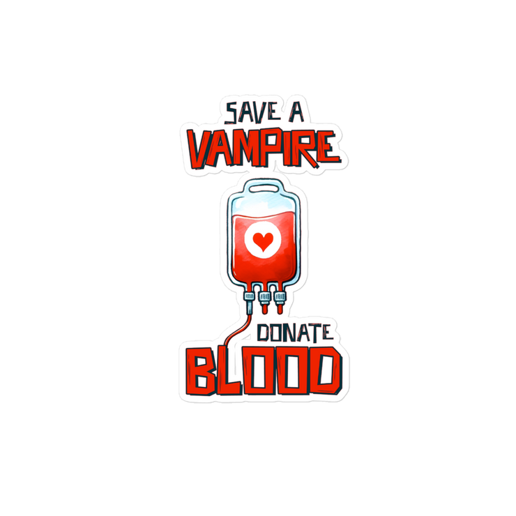 Save a Vampire, Donate Blood
