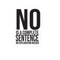 No is a Complete Sentence