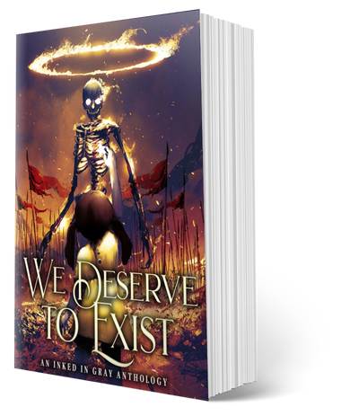 We Deserve to Exist Anthology (ebook and paperback)