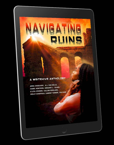 Navigating Ruins: Writing the Future We Need (E-book)