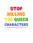 Stop Killing the Queer Characters-2