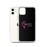 Imperfect is Beautiful iPhone Case  15.50