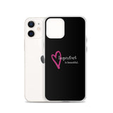 Imperfect is Beautiful iPhone Case  15.50