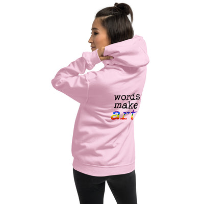 Words Make Art Hoodie - Pride  37.50