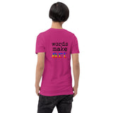 Words Make Art T-shirt - Pride  26.50