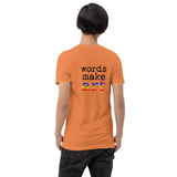 Words Make Art T-shirt - Pride  26.50