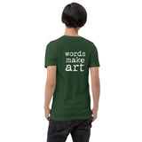 Words Make Art T-shirt - White  26.50