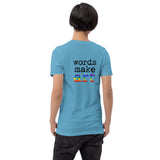 Words Make Art T-shirt - Pride  26.50